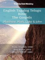 English Tagalog Telugu Bible - The Gospels - Matthew, Mark, Luke & John: Basic English 1949 - Ang Biblia 1905 - తెలుగు బైబిల్ 1880