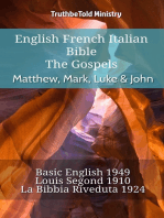English French Italian Bible - The Gospels - Matthew, Mark, Luke & John: Basic English 1949 - Louis Segond 1910 - La Bibbia Riveduta 1924