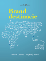 Brand destinácie - tvorba značky miesta: Ako vytvoriť miesto príťažlivým.