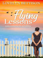 Flying Lessons: Uncommon Reality