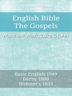 English Bible - The Gospels - Matthew, Mark, Luke and John: Basic English 1949 - Darby 1890 - Websters 1833