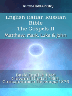 English Italian Russian Bible - The Gospels II - Matthew, Mark, Luke & John: Basic English 1949 - Giovanni Diodati 1603 - Синодального Перевода 1876