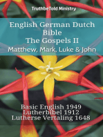 English German Dutch Bible - The Gospels II - Matthew, Mark, Luke & John