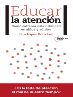 Educar la atención: Cómo entrenar esta habilidad en niños y adultos