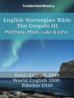 English Norwegian Bible - The Gospels III - Matthew, Mark, Luke and John: Basic English 1949 - World English 2000 - Bibelen 1930
