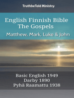 English Finnish Bible - The Gospels - Matthew, Mark, Luke and John: Basic English 1949 - Darby 1890 - Pyhä Raamattu 1938