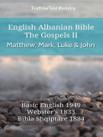 English Albanian Bible - The Gospels II - Matthew, Mark, Luke and John: Basic English 1949 - Websters 1833 - Bibla Shqiptare 1884