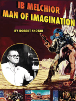 Ib Melchior - Man of Imagination