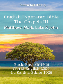 English Esperanto Bible The Gospels Iii Matthew Mark Luke And John By Truthbetold Ministry And Joern Andre Halseth Book Read Online - 
