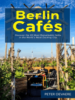 Berlin Cafés: Discover the 50 Most Remarkable Cafés in the World´s Most Exciting City