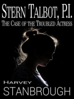 Stern Talbot, PI: The Case of the Troubled Actress: Stern Talbot PI, #1