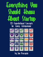 Everything You Should Know About Startup: 121 Foundational Concepts for Every Entrepreneur
