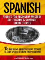 15 Spanish Stories for Beginners: Mystery, Sci-fi, Crime, and Romance Short Stories Spanish