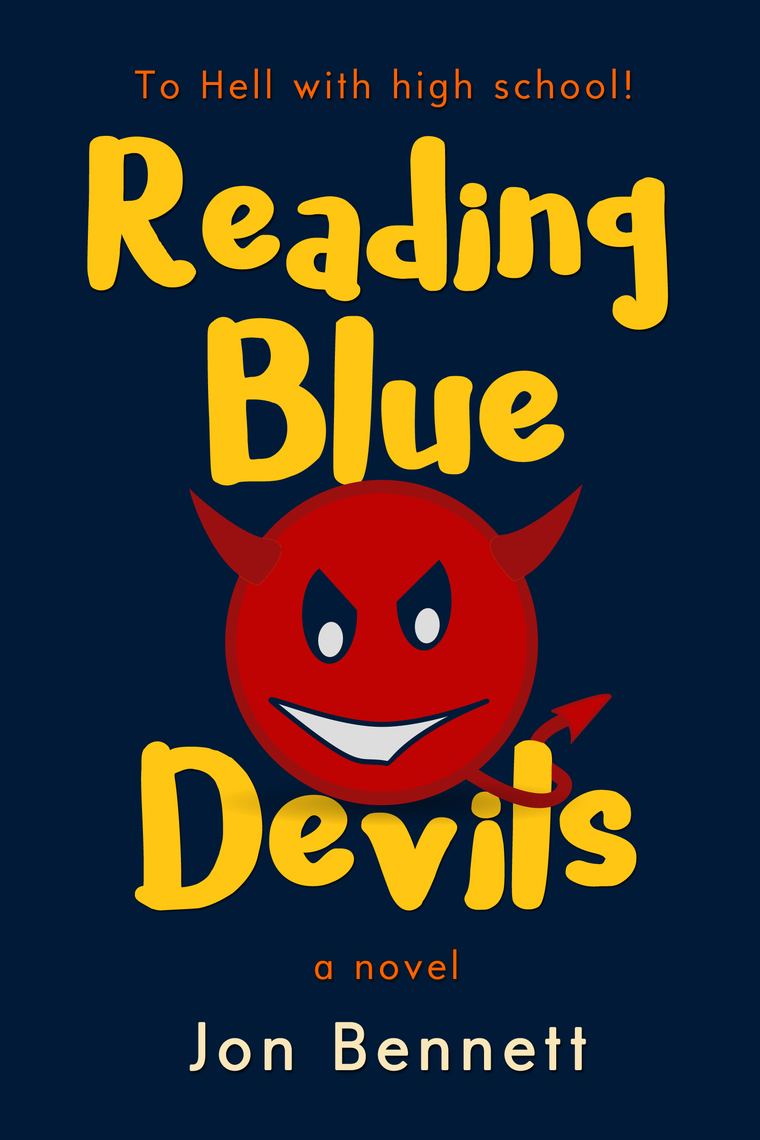 Reading Blue Devils A Novel by Jon Bennett