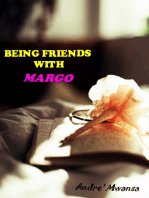 Being Friends With Margo