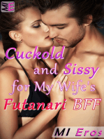 Cuckold and Sissy for My Wife’s Futanari BFF