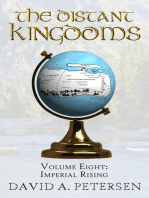 The Distant Kingdoms Volume Eight: Imperial Rising