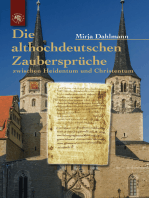 Die althochdeutschen Zaubersprüche: Zwischen Christentum und Heidentum