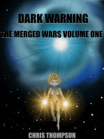 Dark Warning: The Merged Wars, #1