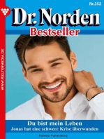Du bist mein Leben: Dr. Norden Bestseller 252 – Arztroman
