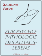 Zur Psychopathologie des Alltagslebens (Illustriert): Über Vergessen, Versprechen, Vergreifen, Aberglaube und Irrtum