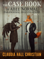 The Case Book of Abee Normal, Paranormal Investigations, V1