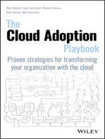 The Cloud Adoption Playbook: Proven Strategies for Transforming Your Organization with the Cloud