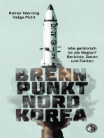 Brennpunkt Nordkorea: Wie gefährlich ist die Region? Berichte, Daten und Fakten