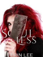 Soul Less: Escape From Reality Series