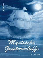 Mystische Geisterschiffe