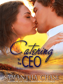 Catering to the CEO by Samantha Chase - Ebook | Scribd