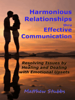 Harmonious Relationships thru Effective Communication