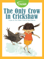 The Only Crow in Crickshaw