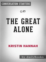 The Great Alone: by Kristin Hannah | Conversation Starters
