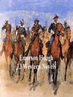 Emerson Hough: 13 western novels
