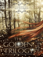 The Golden Trilogy (The Complete Series): The Golden Trilogy