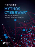 Mythos Cyberwar: Über digitale Spionage, Sabotage und andere Gefahren