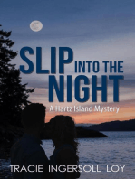 Slip Into The Night: Hartz Island Mystery, #1