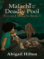 Malachi and the Deadly Pool: Eve and Malachi, #3