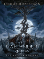 The Kaelandur Series: The Kaelandur Series