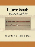 Chinese Swords: The Evolution and Use of the Jian and Dao: Knives, Swords, and Bayonets: A World History of Edged Weapon Warfare, #5