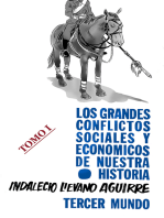 Los grandes Conflictos Sociales y Económicos de Nuestra Historia- Tomo I