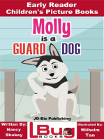 Molly is a Guard Dog: Early Reader - Children's Picture Books