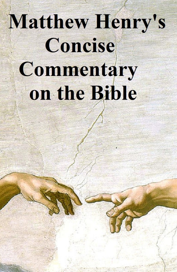 matthew-henry-s-concise-commentary-on-the-bible-by-matthew-henry-book