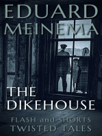 The Dikehouse