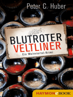 Blutroter Veltliner: Ein Weinviertel-Krimi