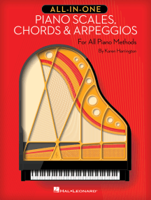 All-in-One Piano Scales, Chords & Arpeggios: For All Piano Methods