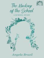 The Madcap of the School: A School Story