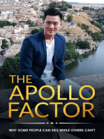 The Apollo Factor: Why Some People Can Sell While Others Cannot