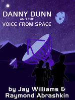 Danny Dunn and the Voice from Space